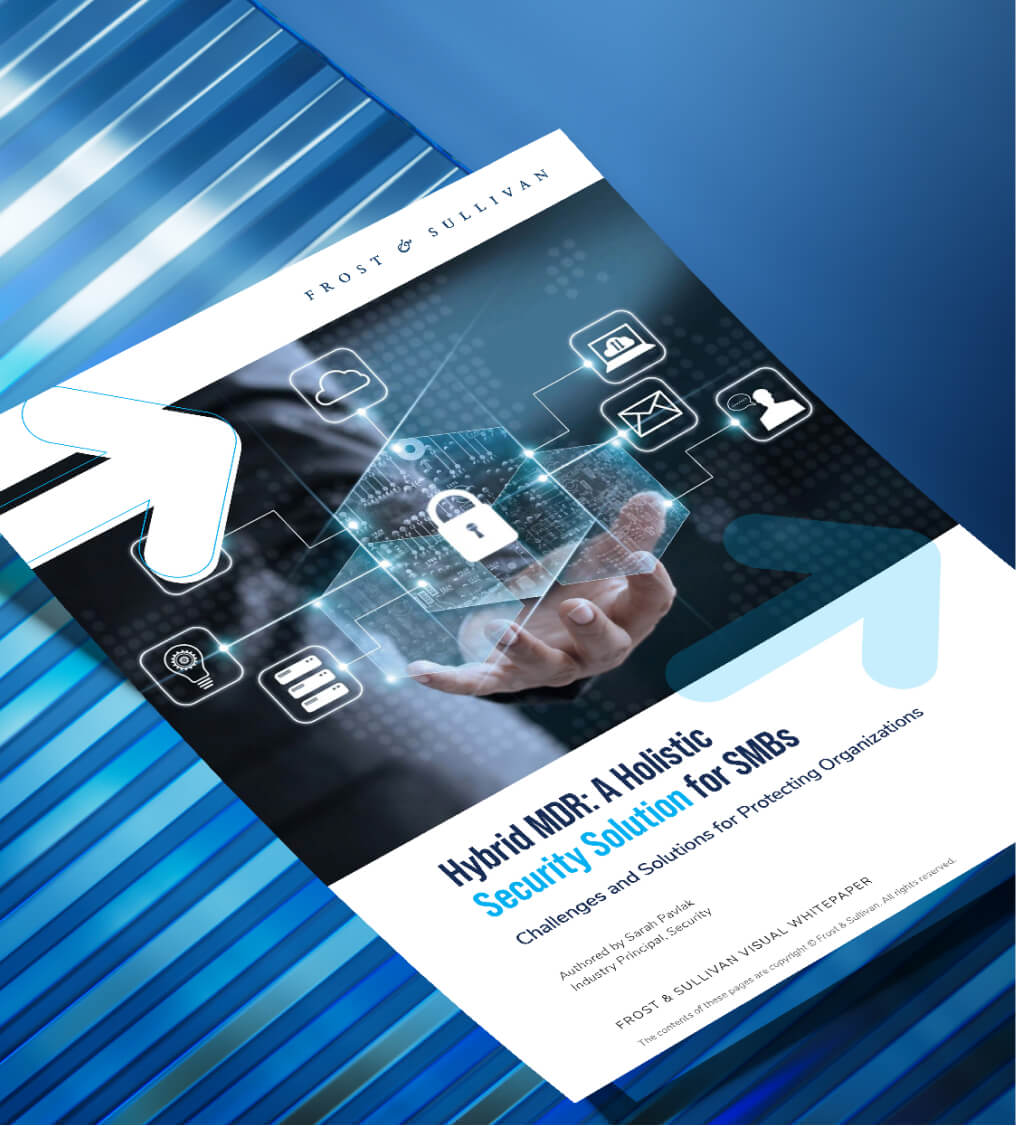 Frost and Sullivan - Hybrid MDR: A holistic security solution for SMBs